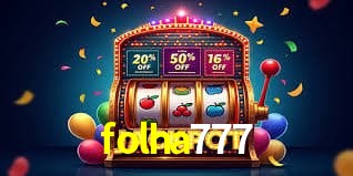 folha777: Seu Cassino Premiado com Pagamentos Rápidos